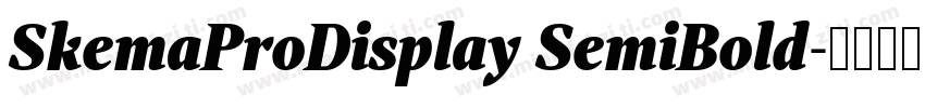 SkemaProDisplay SemiBold字体转换